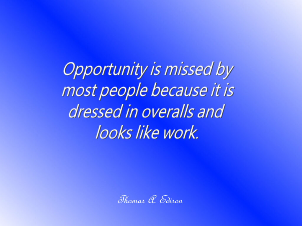 opportunity knocks